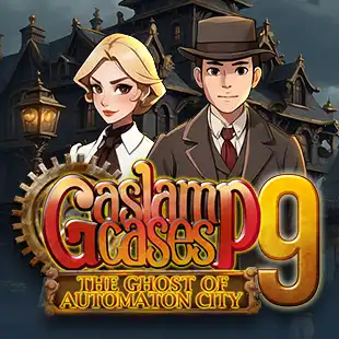 Gaslamp Cases 9: The Ghost of Automaton City